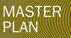 Grafik mit dem Schriftzug ‚Master Plan‘ als Hinweis auf den Master-Infoabend