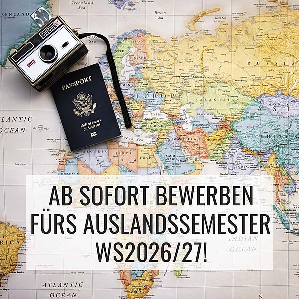 Bewerbung fürs Auslandssemester im WS26/27