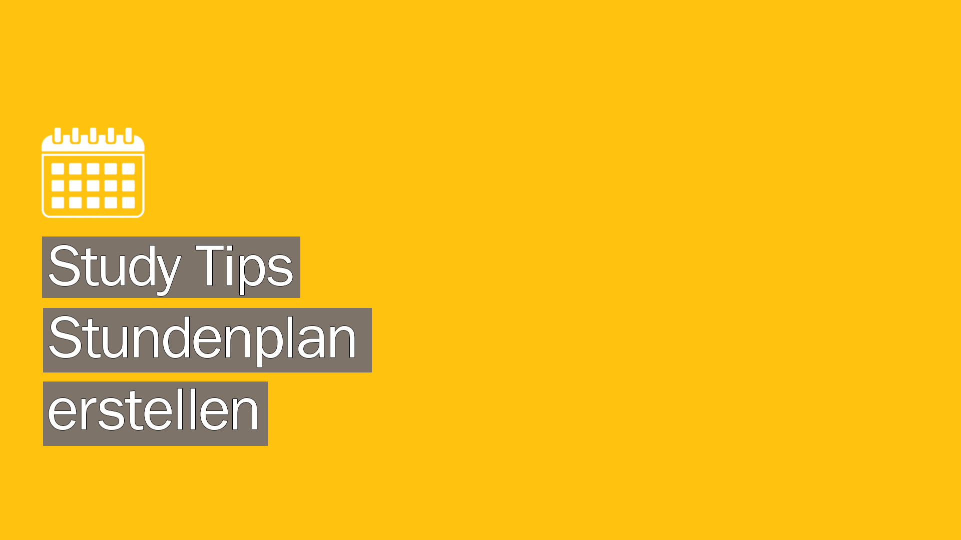 Study Tip Wie kann man sich einen Stundenplan erstellen